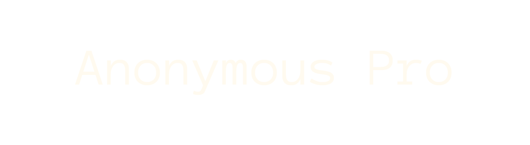 Anonymous Pro